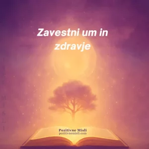 Zavestni um in zdravje